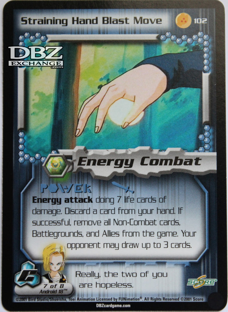 102 Straining Hand Blast Move