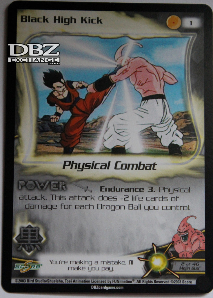 1 Black High Kick