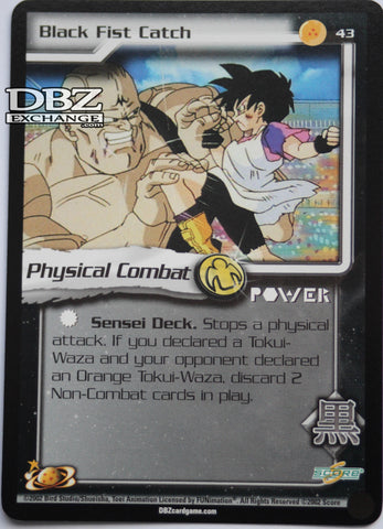 43 Black Fist Catch