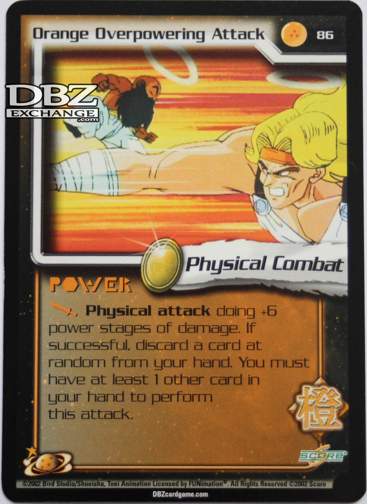 86 Orange Overpowering Attack