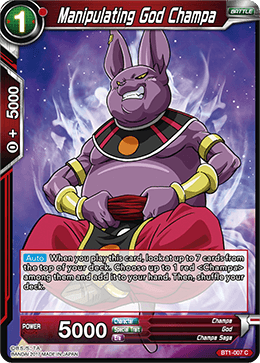 BT1-007 Manipulating God Champa