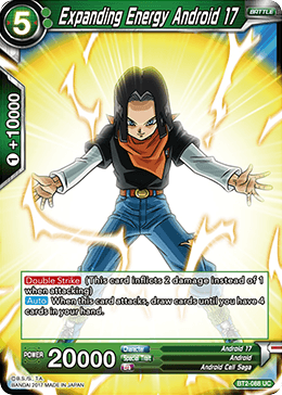 BT2-088 Expanding Energy Android 17