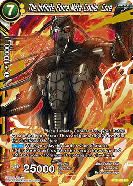 BT2-108 The Infinite Force Meta-Cooler Core
