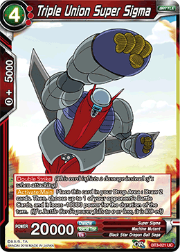 BT3-021 Triple Union Super Sigma