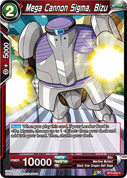 BT3-024 Mega Cannon Sigma, Bizu