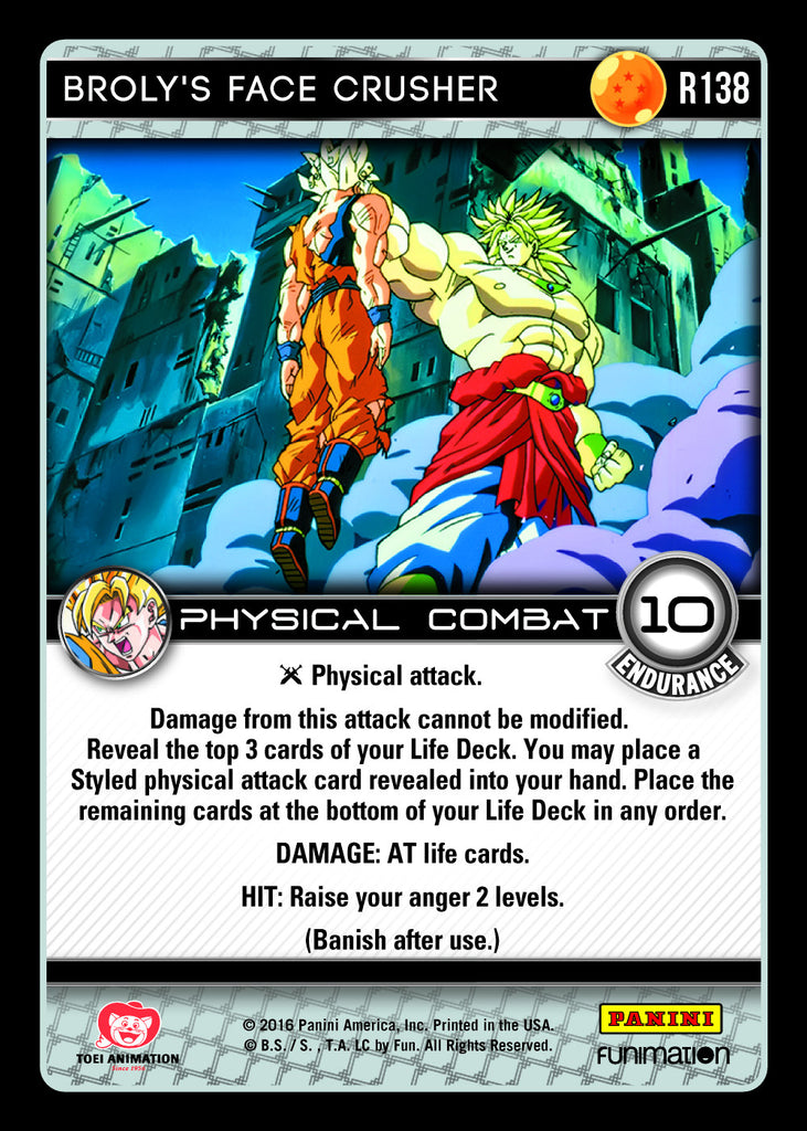 R138 Broly's Face Crusher